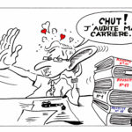 Group'3C : Bilan de stratégie de carrière Dessin humoristique "Chut, j'audite ma carrière"